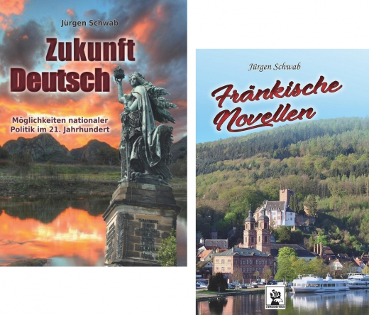 Schwab, Jürgen - Doppelpaket Zukunft Deutsch + Fränkische Novellen