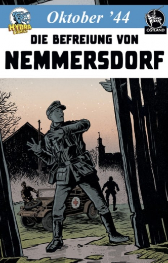 Ostland Comics - Oktober 44: Die Befreiung von Nemmersdorf (Softcover)