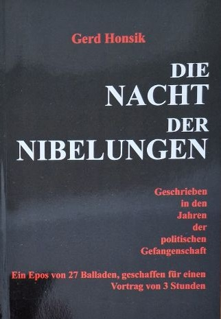 Honsik, Gerd - Die Nacht der Nibelungen. Ein Epos von 27 Balladen