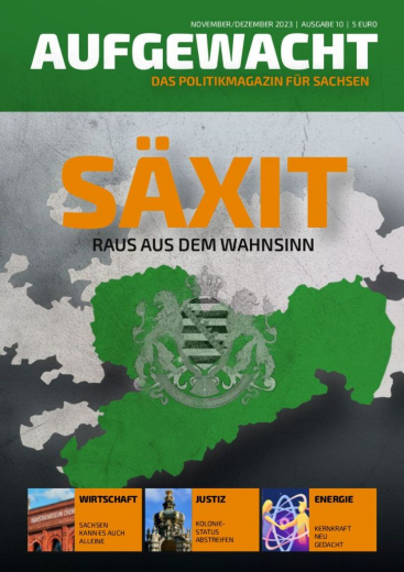 Aufgewacht #10: Säxit - Wunschdenken oder echte Option?