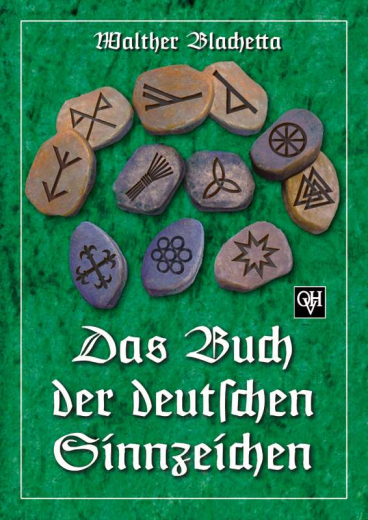 Blachetta, Walther - Das Buch der deutschen Sinnzeichen