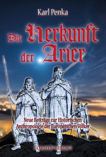 Penka, Karl - Die Herkunft der Arier