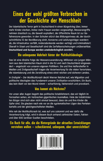 Reichel, Werner - Endspiel. Der Multikulticrash. Wie eine gescheiterte Ideologie Europa ins Chaos stürzt!