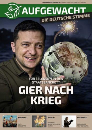 Aufgewacht - Die Deutsche Stimme #19 (April 2025)