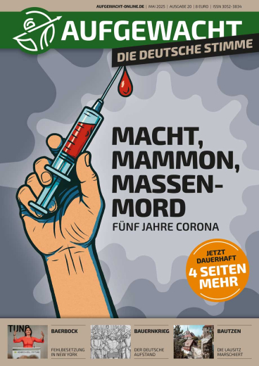 Aufgewacht - Die Deutsche Stimme #20 (Mai 2025)