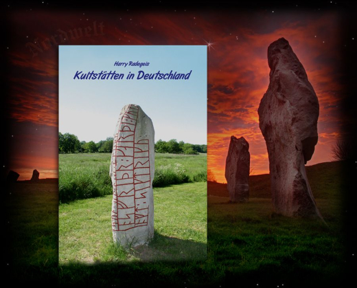 Radegeis, Harry - Kultstätten in Deutschland