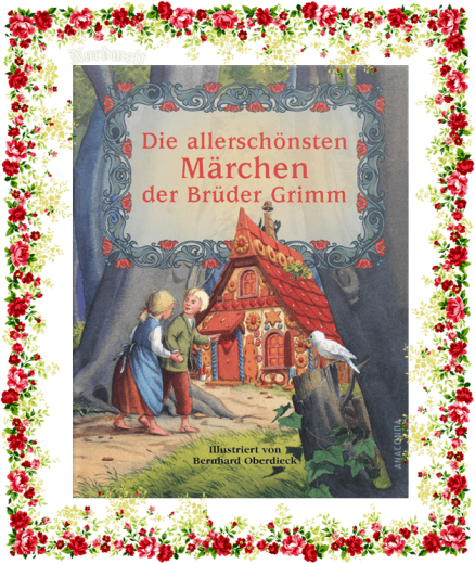 Anaconda-Verlag (Hrsg.) - Die allerschönsten Märchen der Brüder Grimm