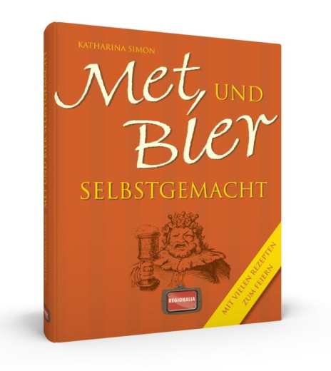 Simon, Katharina - Met und Bier selbstgemacht