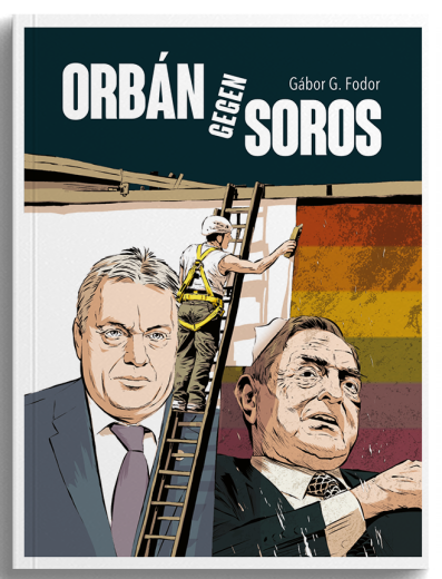 Fodor, Gábor G. - Orbán gegen Soros