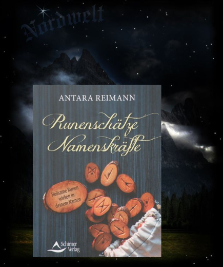 Reimann, Antara - Runenschätze - Namenskräfte. Heilsame Runen wirken in deinem Namen