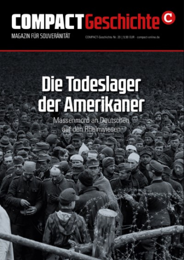 COMPACT-Geschichte #20: Die Todeslager der Amerikaner (Mängelexemplar)