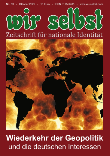 wir selbst. Zeitschrift für nationale Identität #53 (2022/1)