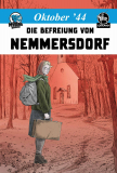 Ostland Comics - Oktober '44: Die Befreiung von Nemmersdorf (Hardcover)