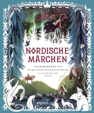 Chronicle Books (Hrsg.) - Nordische Märchen. Volksmärchen aus Norwegen, Schweden, Finnland, Island und Dänemark