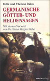 Dahn, Felix und Therese - Germanische Götter- und Heldensagen