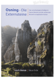 Henze, Usch - Osning. Die Externsteine. Das verschwiegene Heiligtum Deutschlands und die verlorenen Wurzeln der europäischen Kultur