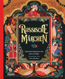 Chronicle Books (Hrsg.) - Russische Märchen. Traditionelle Volksmärchen voller Geist und Magie