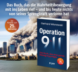 Wisnewski, Gerhard - Operation 9/11. Das Buch, das eine ganze Bewegung prägte. Der Klassiker zum 25. Jahrestag