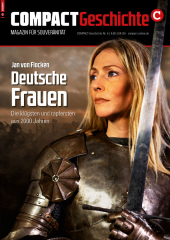 COMPACT-Geschichte Nr. 06: Deutsche Frauen