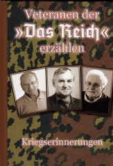 Biere, Andreas (Hrsg.) - Veteranen der Das Reich erzählen Kriegserinnerungen