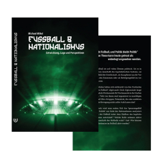 Mittel, Michael - Fußball & Nationalismus. Entwicklung, Lage und Perspektiven