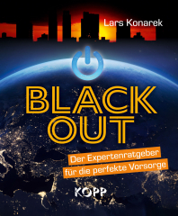 Konarek, Lars - Blackout. Der Expertenratgeber für die perfekte Vorsorge