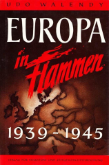 Walendy, Udo - Europa in Flammen 1939-1945 (Band 1)