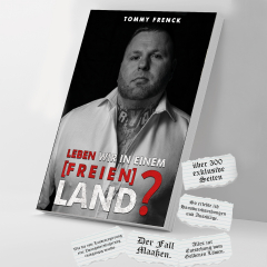 Frenck, Tommy - Leben wir in einem freien Land?