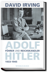Irving, David – Adolf Hitler. Führer und Reichskanzler 1933-1945