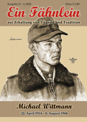 Ein Fähnlein zur Erhaltung von Tugend und Tradition #23 (2024/1)