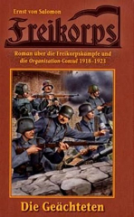 von Salomon, Ernst – Die Geächteten - Der Freikorps-Roman