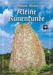 Weber, Edmund - Kleine Runenkunde