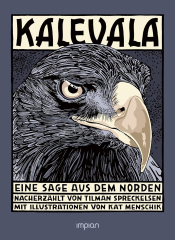 Spreckelsen, Tilman - Kalevala. Eine Sage aus dem Norden