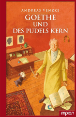 Venzke, Andreas - Goethe und des Pudels Kern