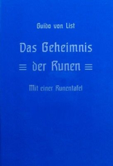 von List, Guido - Das Geheimnis der Runen. Mit einer Runentafel (Festeinband)