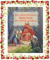 Anaconda-Verlag (Hrsg.) - Die allerschönsten Märchen der Brüder Grimm