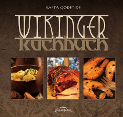 Godetide, Saeta - Wikinger-Kochbuch