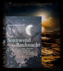 Kirschgruber, Valentin - Von Sonnwend bis Rauhnacht. Feste, Bräuche & Rituale im Kreislauf des Jahres