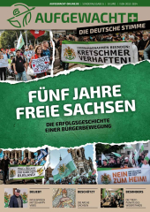 Aufgewacht Sonderausgabe #06: Fünf Jahre Freie Sachsen