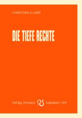 Illner, Christian - Die Tiefe Rechte